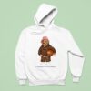 Bear Ralph Lauren Started With Ties We Started With Beanies Hoodie