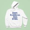 Best Baseball Dad Ever Hoodie