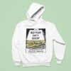 Better Gift Shop Very Heavy Stuff Dundas St W Toronto Ontario Hoodie