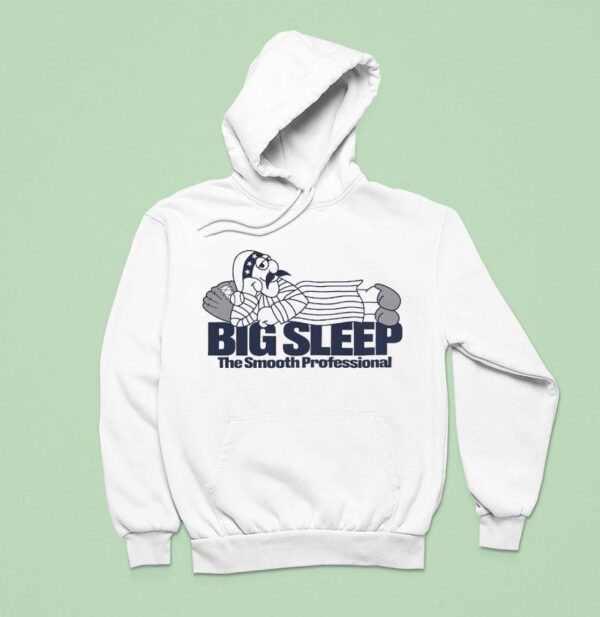 Big Sleep The Smooth Professional New York Yankees Hoodie