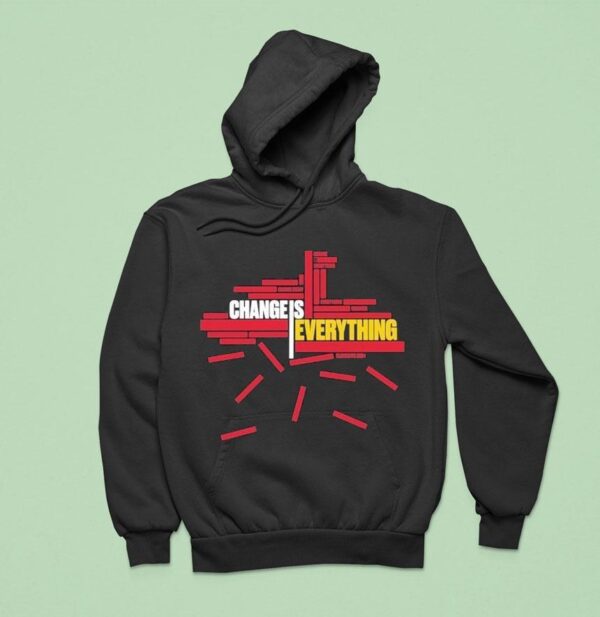 Bluecoats Change Is Everything Hoodie