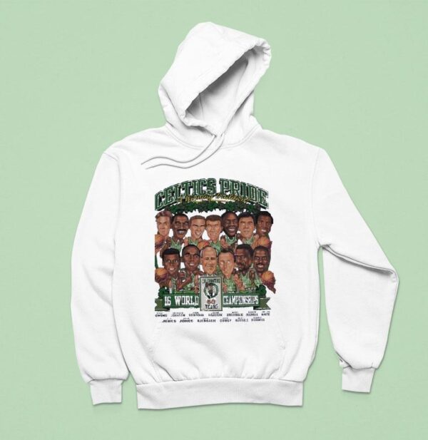 Boston Celtics Pride A Winning Tradition World Champions Celebrating Years Caricature Hoodie