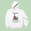 Bourbon Because Adulting Is Hard Hoodie