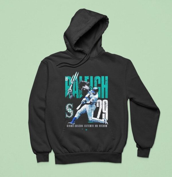 Cal Raleigh Seattle Mariners Single Season Catcher Home Run Record Hoodie