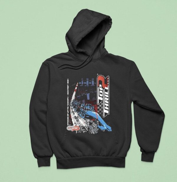 Cedar Point Top Thrill Speeds Of Up To Mph Feet High Hoodie