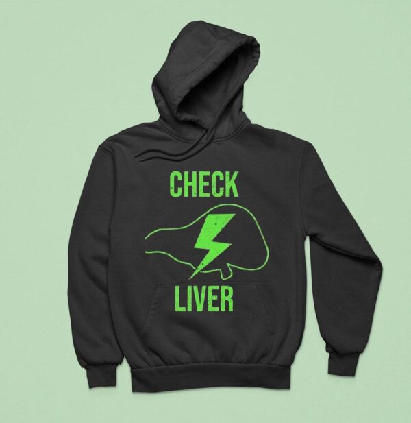 Check Liver Lightning Hoodie
