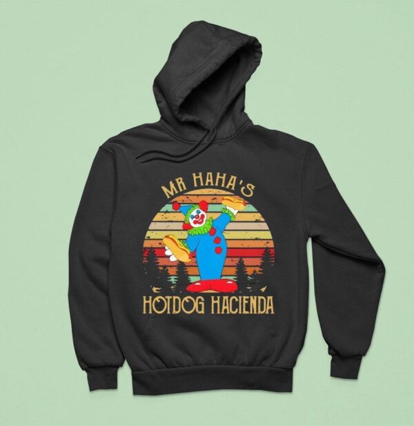 Clown Hotdog Mr Haha S Hot Dog Hacienda Hoodie