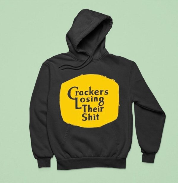 Cracker Barrel Crackers Losing Their Shi Hoodie