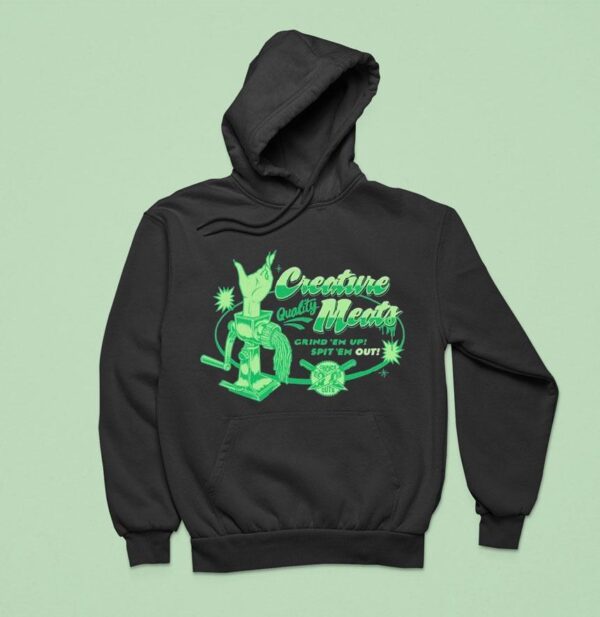 Creature Meats Crind Em Up Spit Em Grinder Hoodie