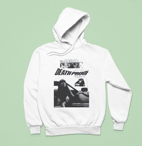 Death Proof Quentin Tarantino Hoodie