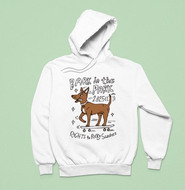 Dog Bark In The Park Rights To Ricky Sanchez Hoodie