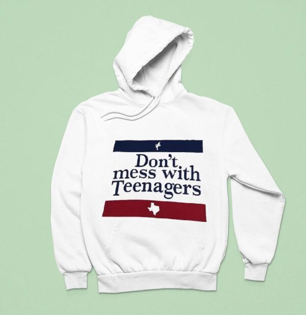 Don T Mess With Nagers Texas Hoodie