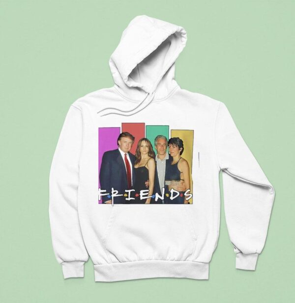 Donald Trump And Jeffrey Epstein Friends Hoodie