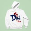 Dr Seuss Dad I Am Hoodie