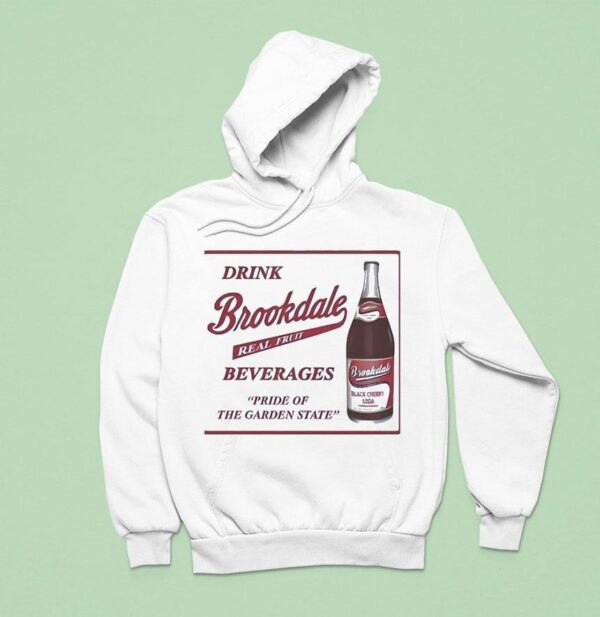 Drink Brookdale Real Fruit Beverages Pride Of The Garden State Hoodie