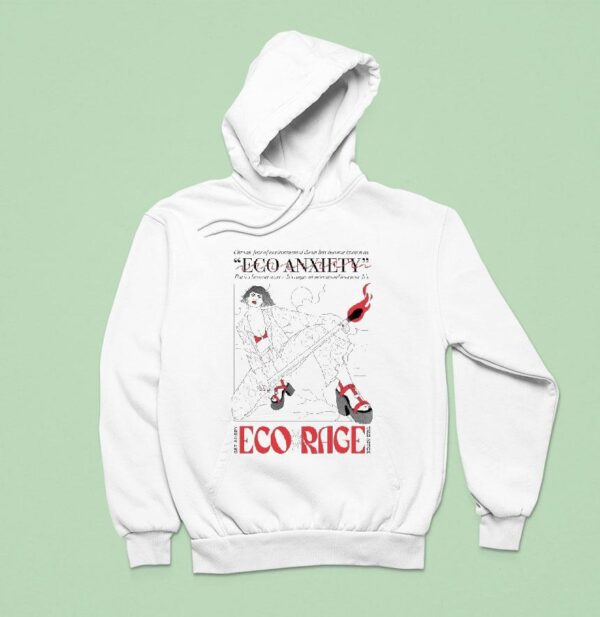 Ego Anxiety Eco Rage Hoodie