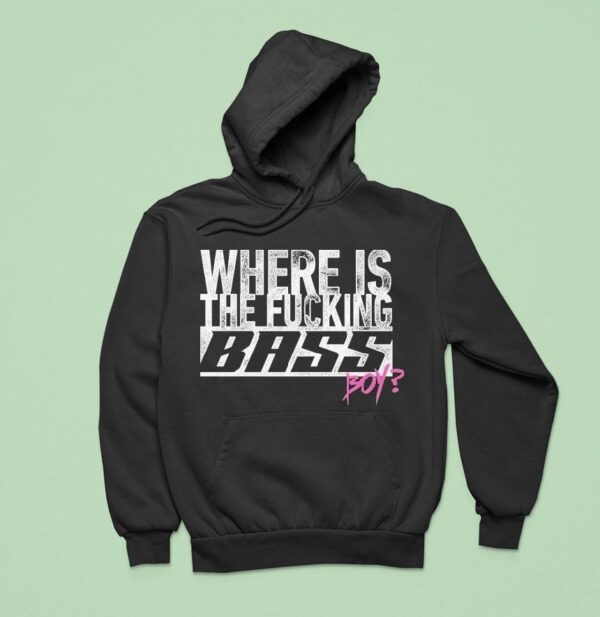 Electric Callboy Where Is The Fucking Bass Boy Hoodie