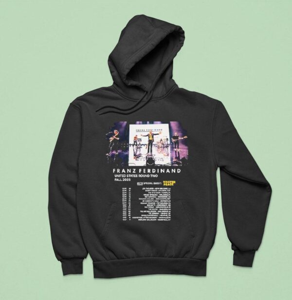 Franz Ferdinand Tour Dates In United States Fall With Master Peace Hoodie