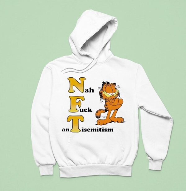 Gafield Nft Nah Fck Antisemitism Hoodie