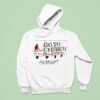 Go To Church Or The Devil Will Get You Alabama Outfitters Hoodie