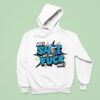 Holy Shit Get The Fuck Out Ohhh Kay Hoodie