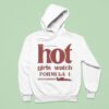 Hot Girl Watch Formula Hoodie