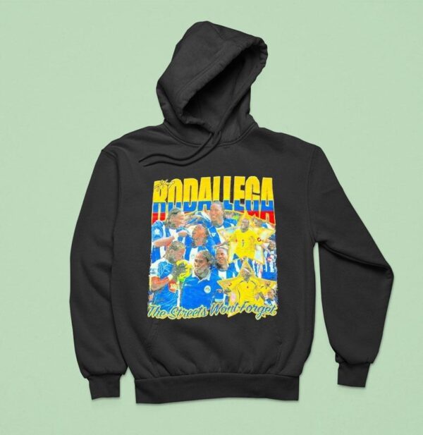 Hugo Rodallega The Streets Won T Forge Hoodie