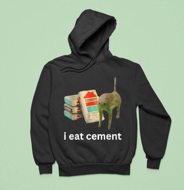 I Eat Cement Cursed Ca Hoodie