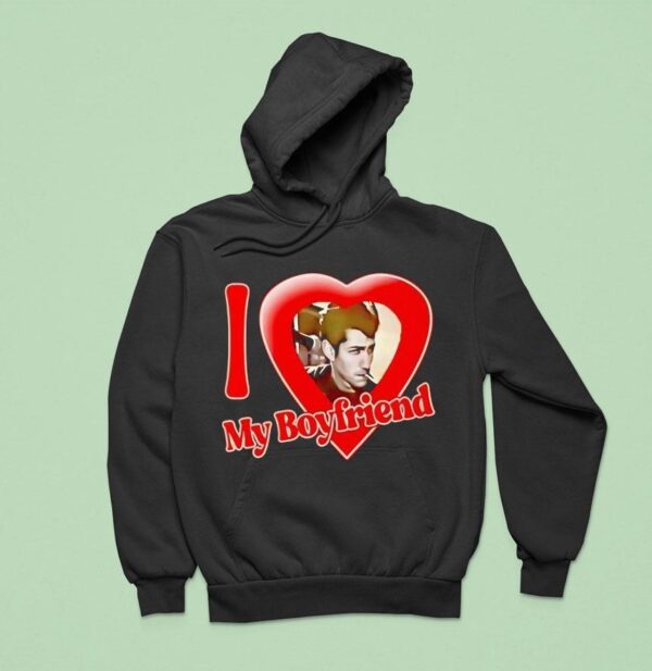 I Love My Boyfriend Hoodie