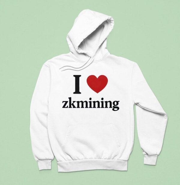 I Love Zkmining Hoodie