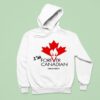 I M Forever Can Canadian Living In Alberta Hoodie