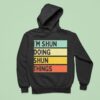 I M Shun Doing Shun Things Hoodie