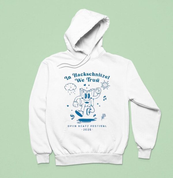 In Hackschnitzel We Trust Open Beatz Festival Hoodie