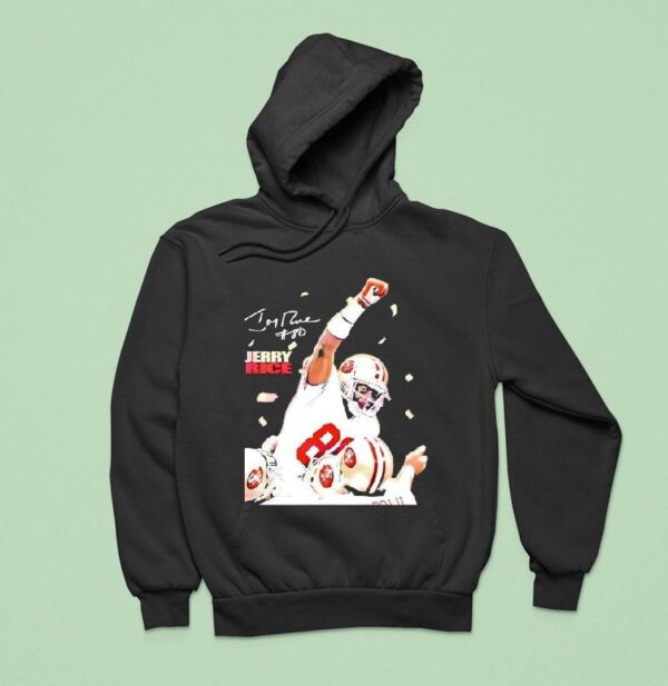 Jerry Rice San Francisco Ers Nfl Wide Receiver Hoodie