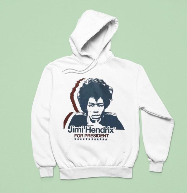 Jimi Hendrix For Presiden Hoodie
