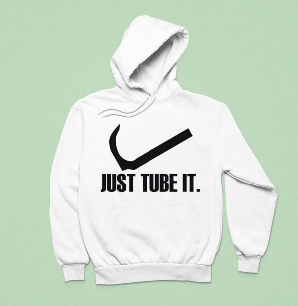 Just Tube It Swoosh Parody Logo Hoodie