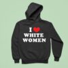 Kevin Durant Wearing I Love White Women Hoodie