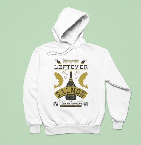 Leftover Salmon Fernandina Beach Fl December Concer Hoodie