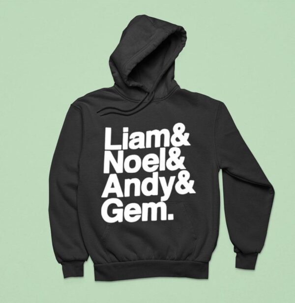 Liam Noel Andy And Gem Oasis Band Hoodie