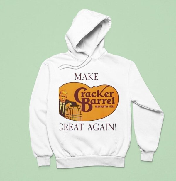 Make Cracker Barrel Great Again Hoodie