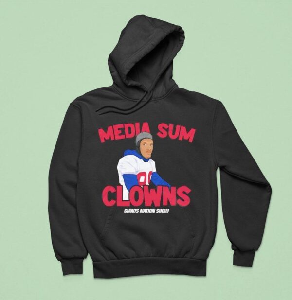 Media Sum Clowns Colin Kaepernick New York Giants Nation Show Hoodie