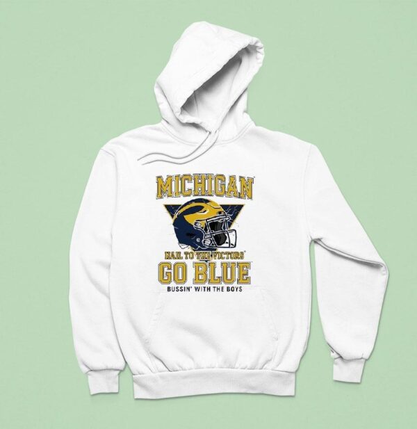 Michigan Wolverines Helmet Hail To The Victors Go Blue Bussin With The Boys Hoodie