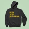 Milwaukee Brewers Death Taxes Beat Chicago Hoodie