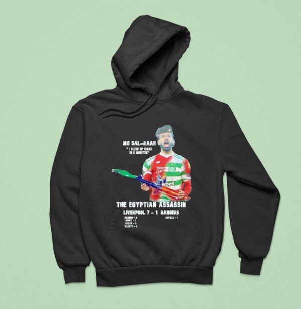 Mo Sal Raah I Blew Up Ibrox In Minutes The Egyptian Assassin Liverpool Vs Rangers Hoodie
