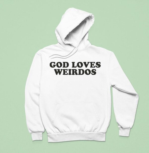 Mt Joy God Loves Weirdos Hoodie