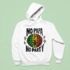 No Papa No Party Hoodie