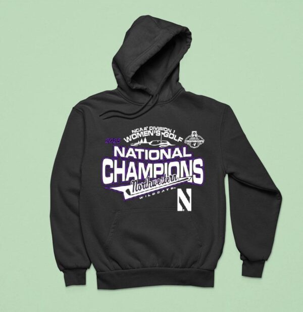 Northwestern Wildcats Ncaa Division I Women S Golf National Champions Hoodie