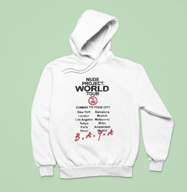 Nude Project World Tour Coming To Your City Hoodie