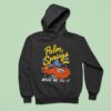 Palm Springs Made Me Do It Good Bad Ideas Ca Grim Reaper Hoodie