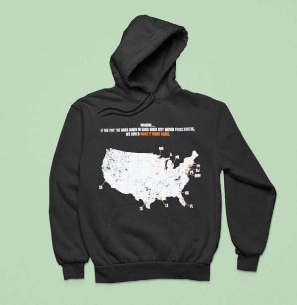 Paper Plane Imagine If We Put The Guns Down In Each Inner City Within These States We Could Make It Make Sense Everytown Usa Hoodie